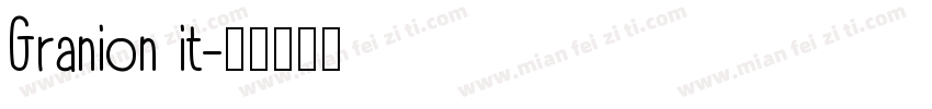 Granion it字体转换